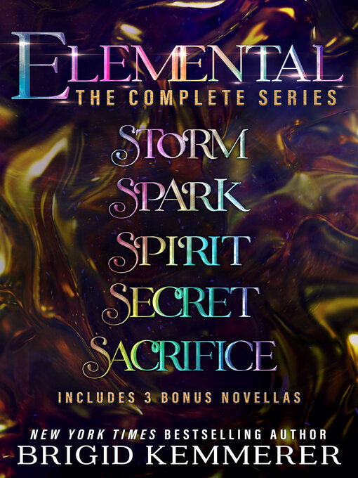 Title details for The Complete Elemental Series Bundle by Brigid Kemmerer - Wait list